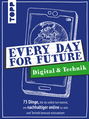 cover image of Every Day For Future--Digital & Technik